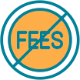 No fees icon.

